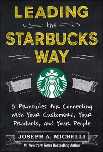 Leading the Starbucks Way cover